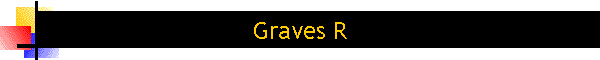 Graves R
